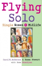 Cover art for Flying Solo: Single Women in Midlife
