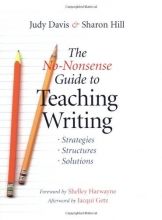 Cover art for The No-Nonsense Guide to Teaching Writing: Strategies, Structures, and Solutions