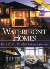 Cover art for Waterfront Homes: 189 Home Plans for River, Lake or Sea
