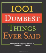 Cover art for 1001 Dumbest Things Ever Said