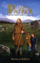 Cover art for Saint Patrick: Pioneer Missionary to Ireland