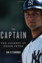 Cover art for The Captain: The Journey of Derek Jeter