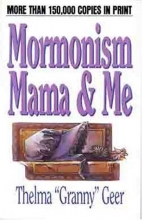 Cover art for Mormonism, Mama & Me