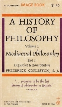 Cover art for The History of Philosophy Volume 2 Mediaeval Philosophy Part 1 Augustine to Bonaventure
