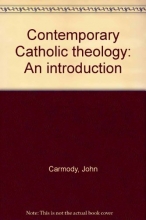 Cover art for Contemporary Catholic theology: An introduction