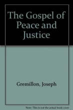 Cover art for The Gospel of Peace and Justice: Catholic Social Teaching Since Pope John