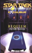Cover art for Requiem (Star Trek New Frontier: Excalibur, Book 9)