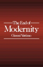 Cover art for The End of Modernity: Nihilism and Hermeneutics in Postmodern Culture (Parallax: Re-visions of Culture and Society)