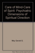 Cover art for Care of Mind-Care of Spirit: Psychiatric Dimensions of Spiritual Direction