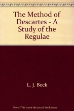 Cover art for The Method of Descartes: A Study of the Regulae