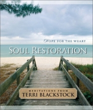 Cover art for Soul Restoration: Hope for the Weary