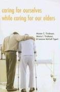 Cover art for Caring for Ourselves While Caring for Our Elders