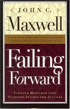 Cover art for Failing Forward: Turning Mistakes into Stepping Stones for Success