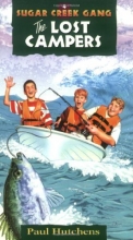 Cover art for The Lost Campers (Sugar Creek Gang Original Series)