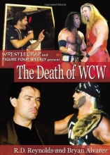 Cover art for The Death of WCW: WrestleCrap and Figure Four Weekly Present . . . (WrestleCrap series)