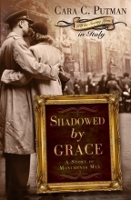 Cover art for Shadowed by Grace: A Story of Monuments Men