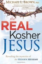 Cover art for The Real Kosher Jesus: Revealing the Mysteries of the Hidden Messiah