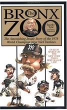 Cover art for The Bronx Zoo: The Astonishing Inside Story of the 1978 World Champion New York Yankees