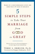 Cover art for 5 Simple Steps to Take Your Marriage from Good to Great