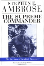 Cover art for The Supreme Commander: The War Years of Dwight D. Eisenhower