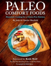 Cover art for Paleo Comfort Foods: Homestyle Cooking for a Gluten-Free Kitchen
