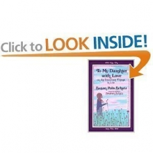 Cover art for To My Daughter With Love on the Important Things in Life