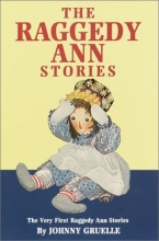 Cover art for The Raggedy Ann Stories: The Very First Raggedy Ann Stories