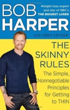 Cover art for The Skinny Rules: The Simple, Nonnegotiable Principles for Getting to Thin