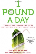 Cover art for 1 Pound a Day: The Martha's Vineyard Diet Detox and Plan for a Lifetime of Healthy Eating
