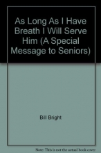 Cover art for As Long As I Have Breath I Will Serve Him (A Special Message to Seniors)