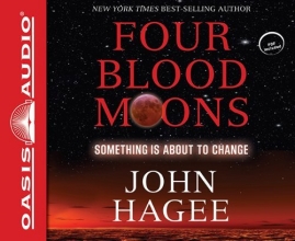 Cover art for Four Blood Moons: Something Is About to Change