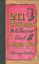 Cover art for 211 Things a Clever Girl Can Do