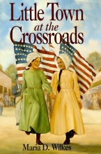 Cover art for Little Town at the Crossroads (Little House)