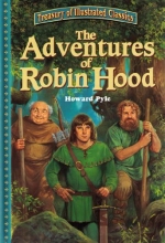 Cover art for The Adventures Of Robin Hood (Treasury of Illustrated Classics)
