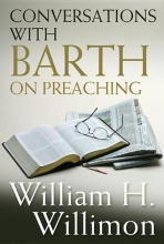 Cover art for Conversations with Barth on Preaching