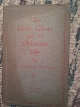 Cover art for The Holy Ghost and the Christian life,