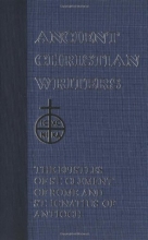 Cover art for 01. The Epistles of St. Clement of Rome and St. Ignatius of Antioch (Ancient Christian Writers)