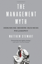 Cover art for The Management Myth: Why the Experts Keep Getting it Wrong