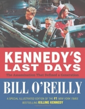 Cover art for Kennedy's Last Days: The Assassination That Defined a Generation