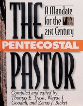 Cover art for The Pentecostal Pastor: A Mandate for the 21st Century