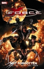 Cover art for X-Force, Vol. 3: Not Forgotten