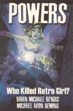 Cover art for Powers Vol. 1: Who Killed Retro Girl?