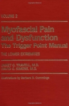 Cover art for Myofascial Pain and Dysfunction: The Trigger Point Manual; Vol. 2., The Lower Extremities