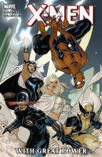 Cover art for X-Men: With Great Power (X-Men (Marvel Hardcover))