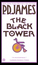 Cover art for The Black Tower (Adam Dalgliesh Mystery Series #5)