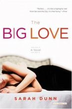 Cover art for The Big Love : A Novel