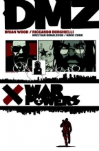Cover art for DMZ Vol. 7: War Powers