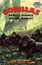 Cover art for Gorillas: Gentle Giants of the Forest (Step-Into-Reading, Step 3)