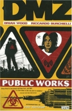 Cover art for DMZ Vol. 3: Public Works
