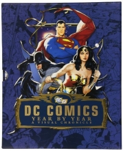 Cover art for DC Comics Year by Year: A Visual Chronicle
